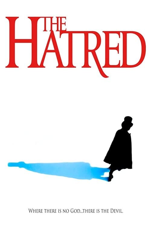 The Hatred — poster