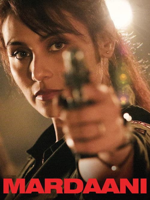 Mardaani — poster