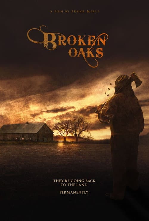 Broken Oaks — poster