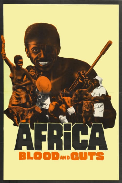 Africa Blood and Guts — poster