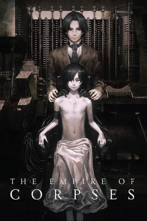 The Empire of Corpses — poster