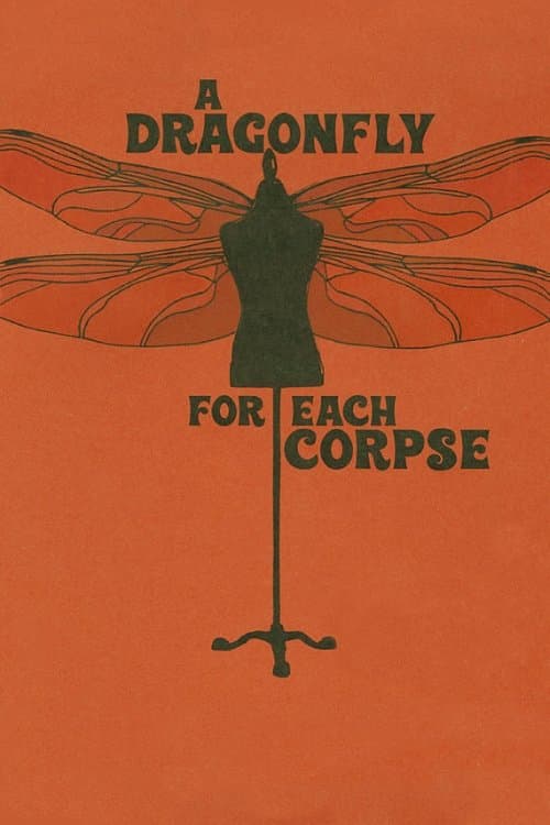 A Dragonfly for Each Corpse — poster