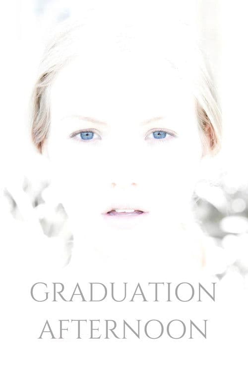 Graduation Afternoon — poster