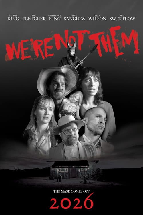 We're Not Them — poster