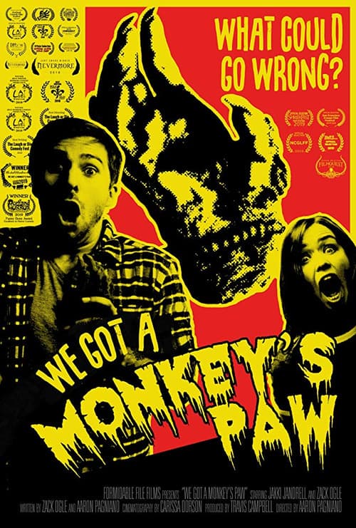 We Got a Monkey's Paw — poster