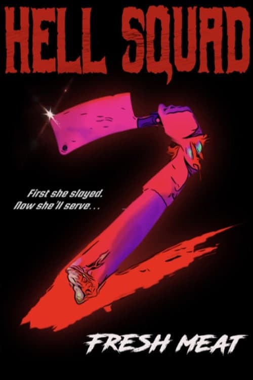Hell Squad 2: Fresh Meat — poster