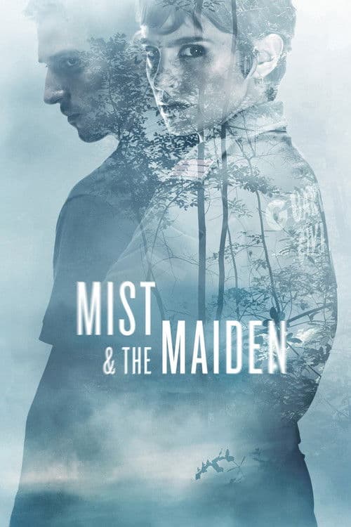 Poster for Mist & the Maiden
