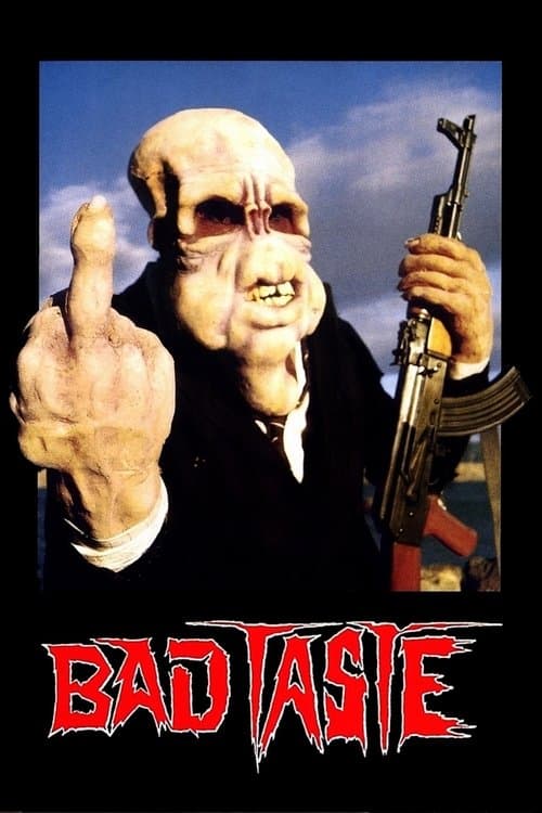 Bad Taste — poster