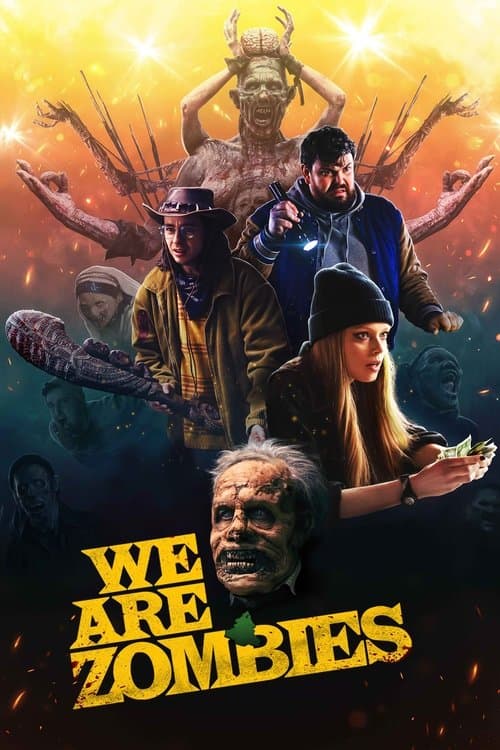 We Are Zombies — poster