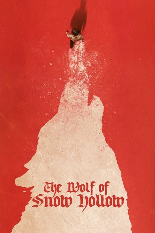 The Wolf of Snow Hollow — poster