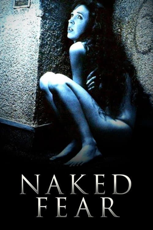Poster for Naked Fear