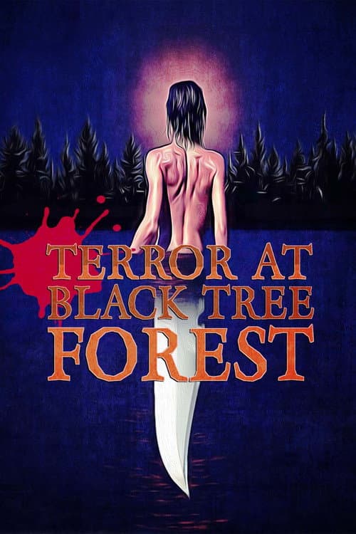 Terror at Black Tree Forest — poster