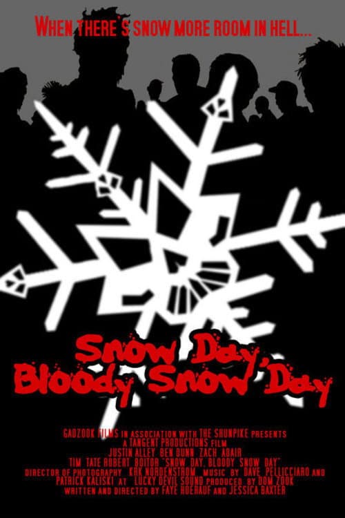 Snow Day, Bloody Snow Day — poster