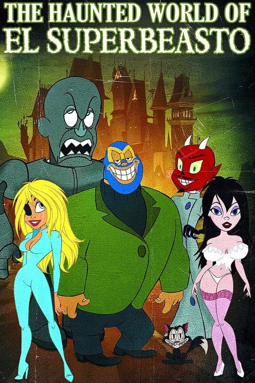 The Haunted World of El Superbeasto — poster