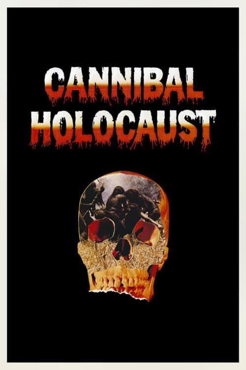 Cannibal Holocaust — poster