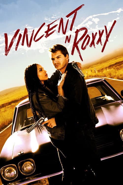 Vincent N Roxxy — poster