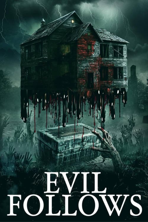 Evil Follows — poster