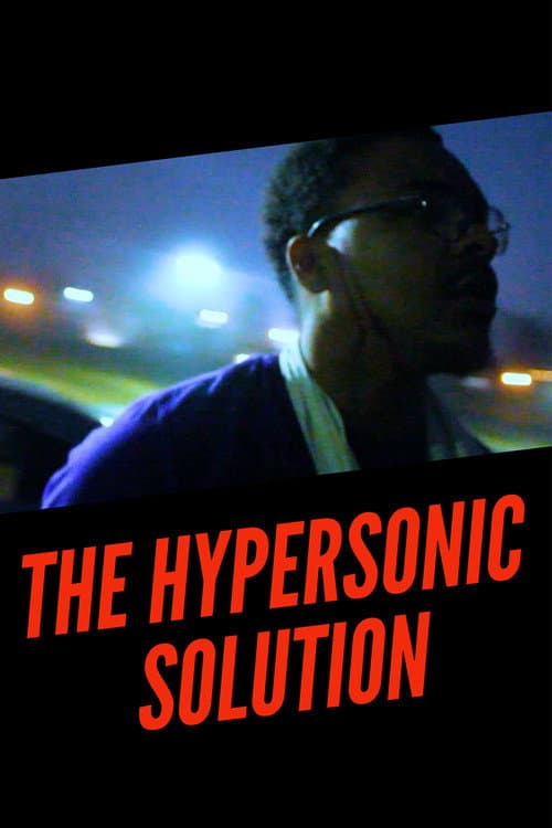 The Hypersonic Solution — poster