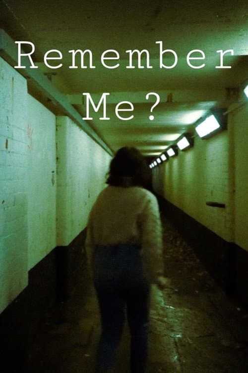 Remember Me? — poster