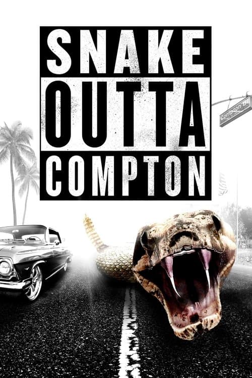 Snake Outta Compton — poster