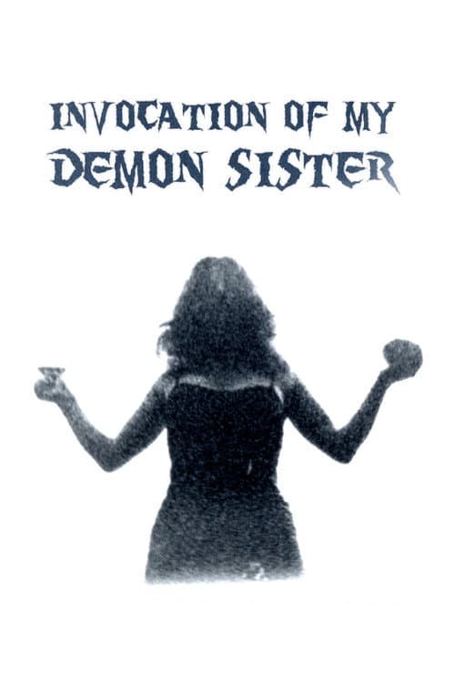 Invocation of My Demon Sister — poster