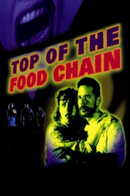 Top of the Food Chain — poster