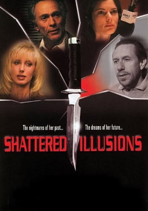 Shattered Illusions — poster