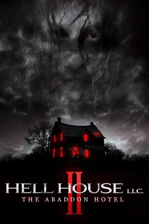 Hell House LLC II: The Abaddon Hotel — poster