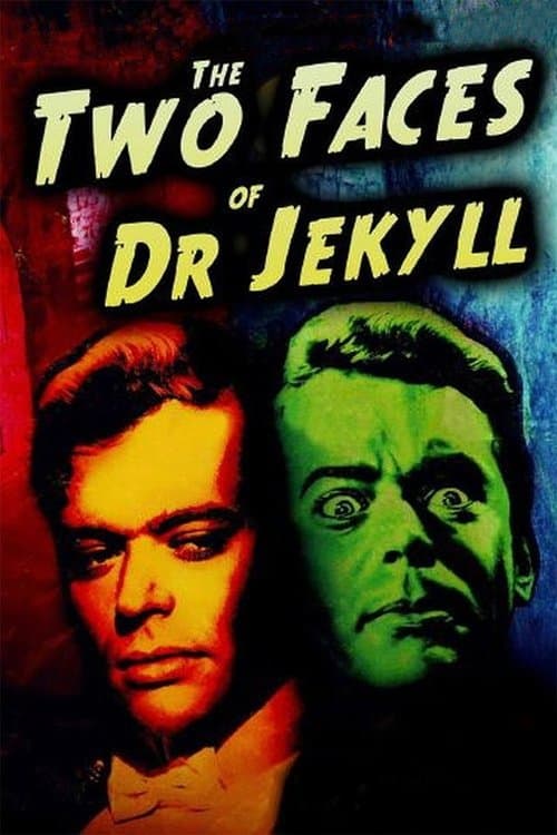 The Two Faces of Dr. Jekyll — poster