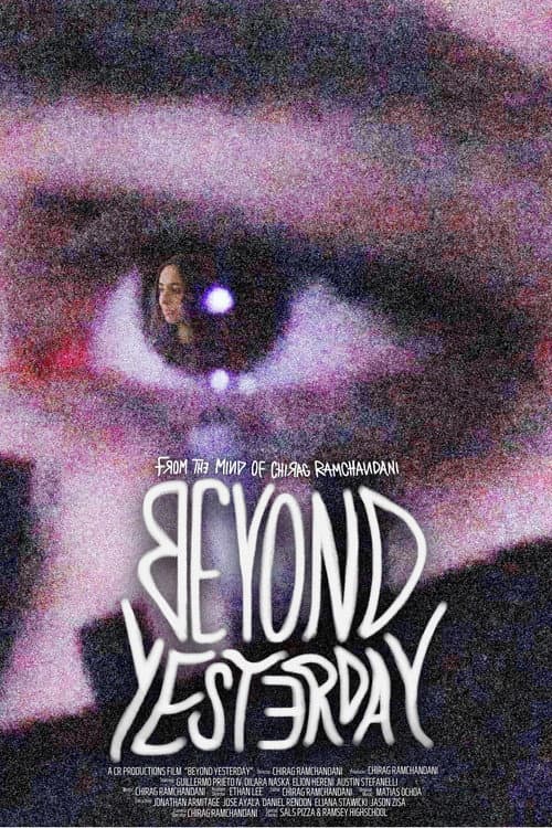 Beyond Yesterday — poster