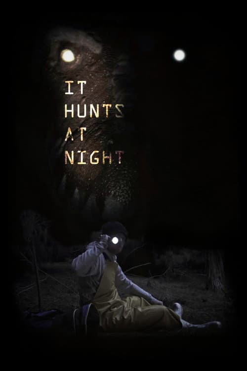 It Hunts At Night — poster