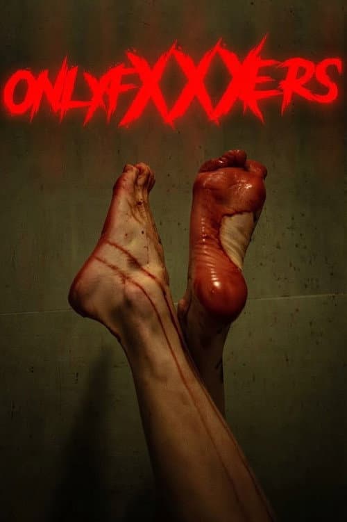 OnlyfXXXers — poster
