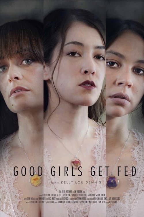 Good Girls Get Fed — poster