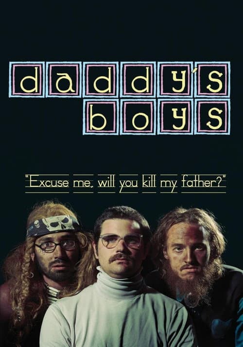 Daddy's Boys — poster