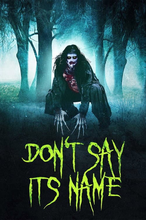 Don't Say Its Name — poster
