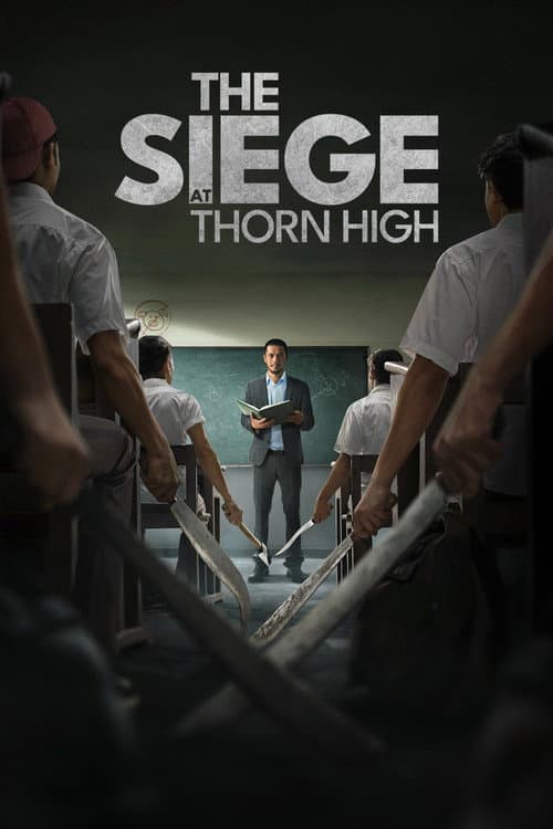 The Siege at Thorn High — poster