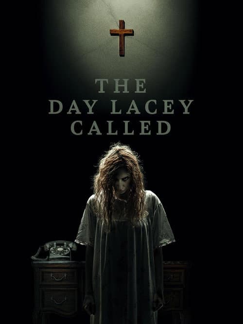 The Day Lacey Called — poster