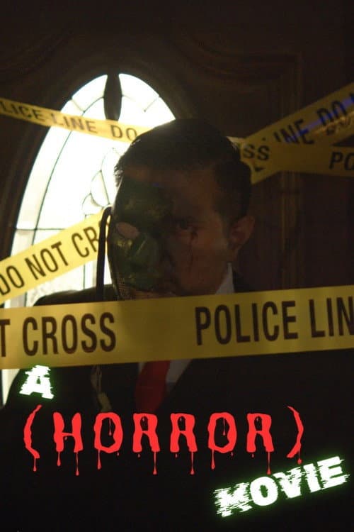 A (Horror) Movie — poster