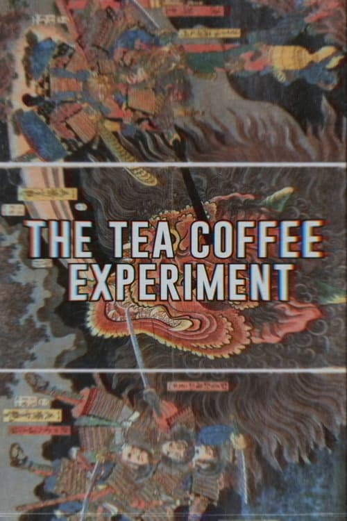 The Tea Coffee Experiment — poster