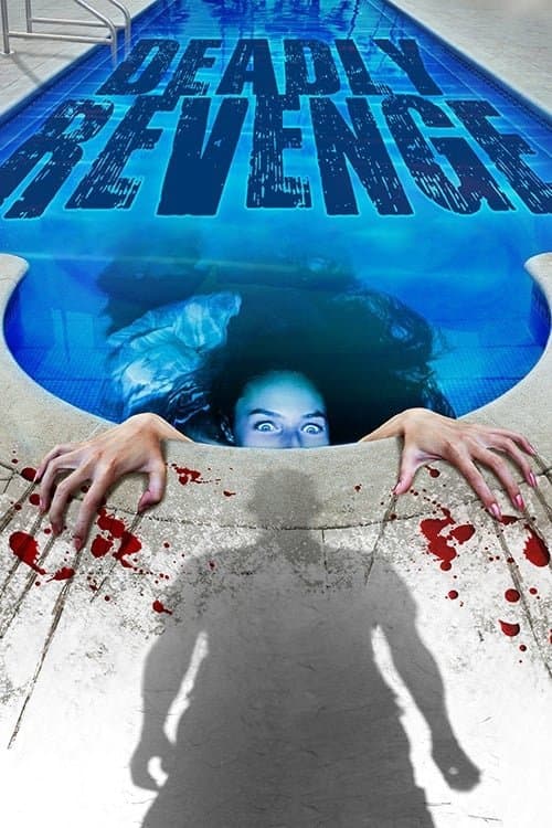 Deadly Revenge — poster