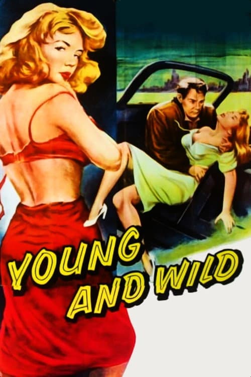 Young and Wild — poster