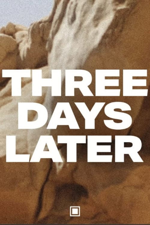 Three Days Later — poster