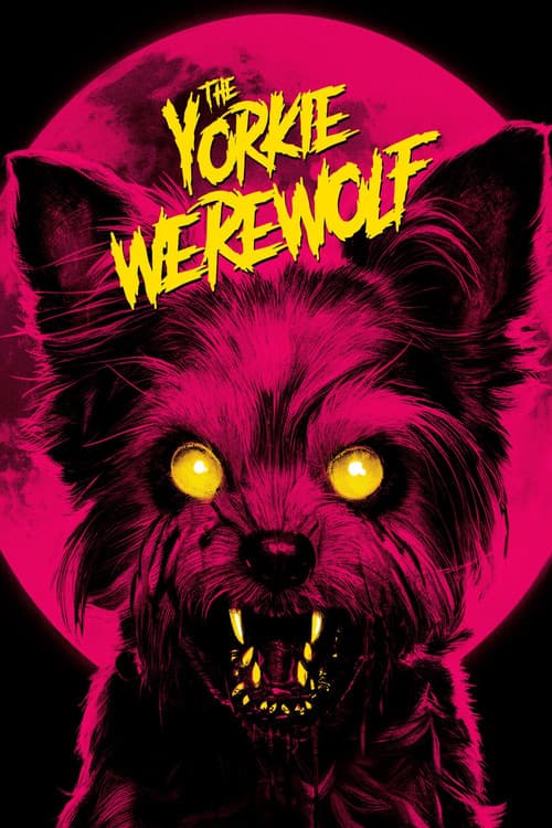 The Yorkie Werewolf — poster
