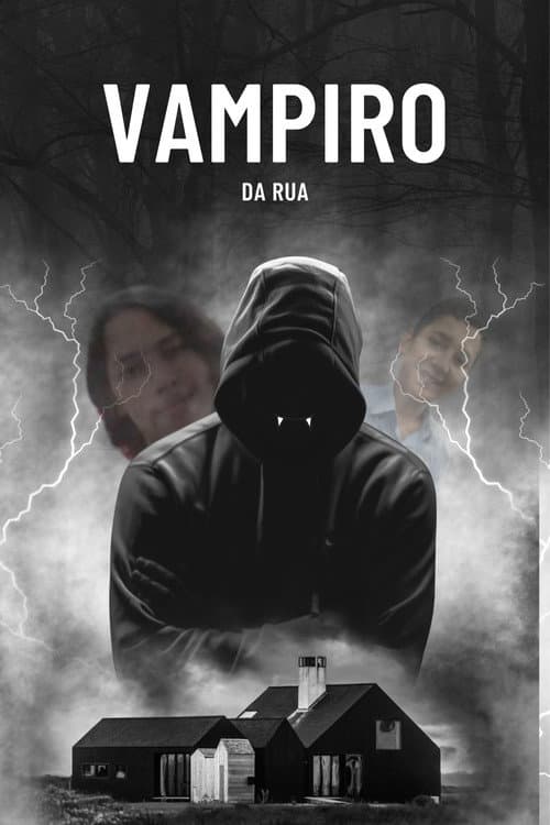 Vampiro da Rua — poster