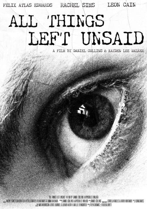 All Things Left Unsaid — poster