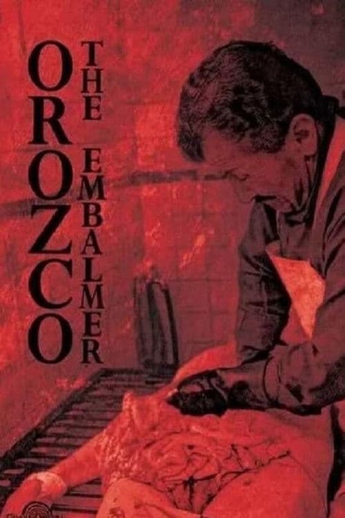 Poster for Orozco the Embalmer
