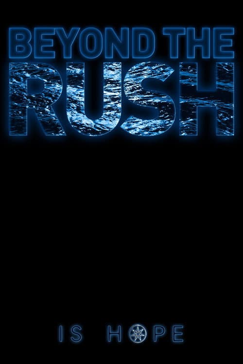 Beyond the Rush — poster