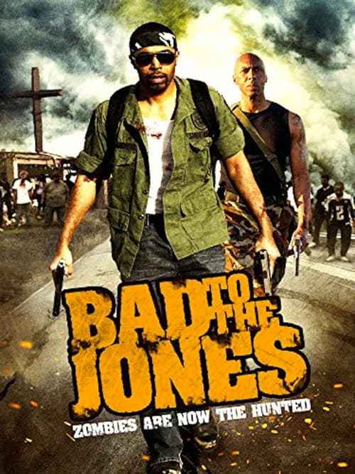 Bad to the Jones — poster