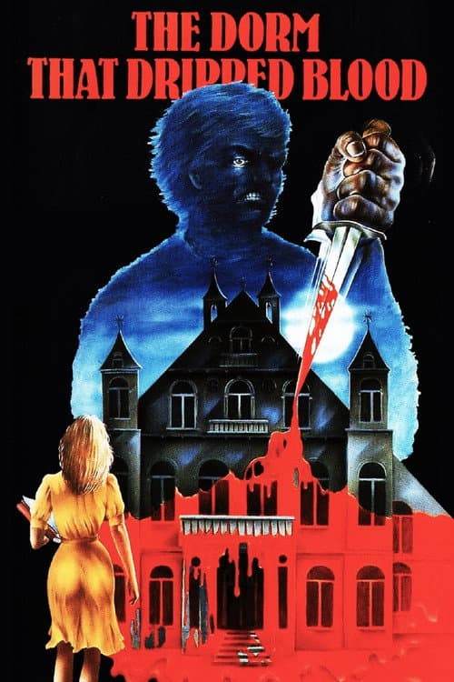 The Dorm That Dripped Blood — poster